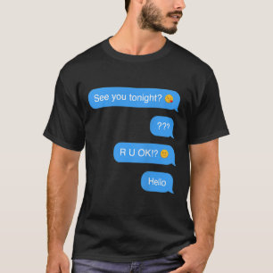 Ghosted Text Message Funny Halloween T Shirt