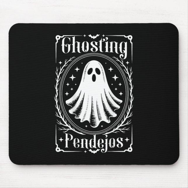 Ghosting Pendejos Funny Mexican Ghost Halloween (o Musmatta (Framsidan)
