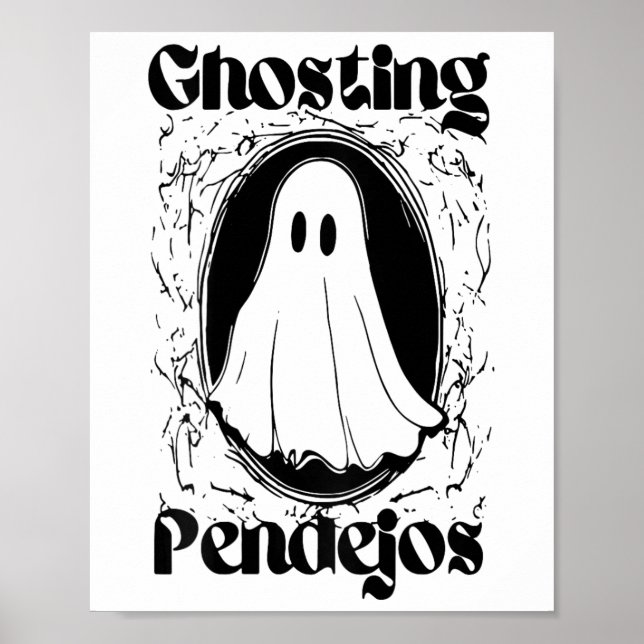 Ghosting Pendejos Funny Mexican Ghost Halloween (o Poster (Framsidan)