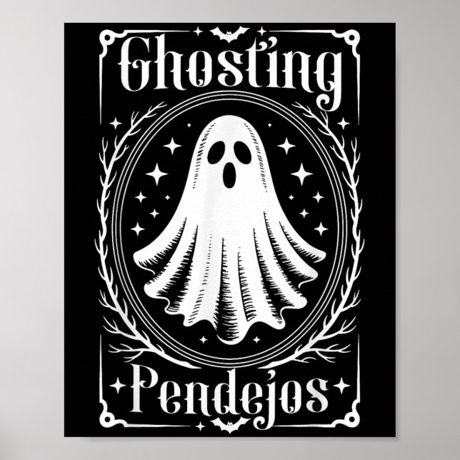 Ghosting Pendejos Funny Mexican Ghost Halloween Poster (Framsidan)