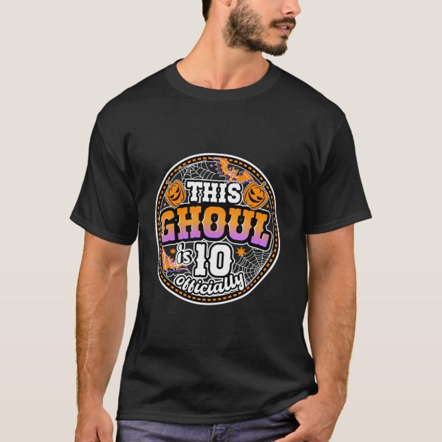 Ghoul är 10 officiellt funny Halloween Birthd T Shirt (Framsida)
