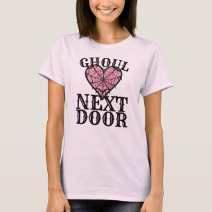 Ghoul Next Door Heart Webben - Cute Spooky Hallowe T Shirt