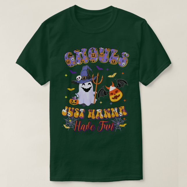 Ghouls just wanna have Fun Hippie Retro Ghouls Can T Shirt (Design framsida)
