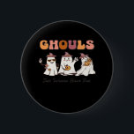 Ghouls vill bara ha en Roligt-notering Knapp<br><div class="desc">Ett lustigt citat får en slogan,  perfekt för att lägga till humor till läsksäsongen.</div>