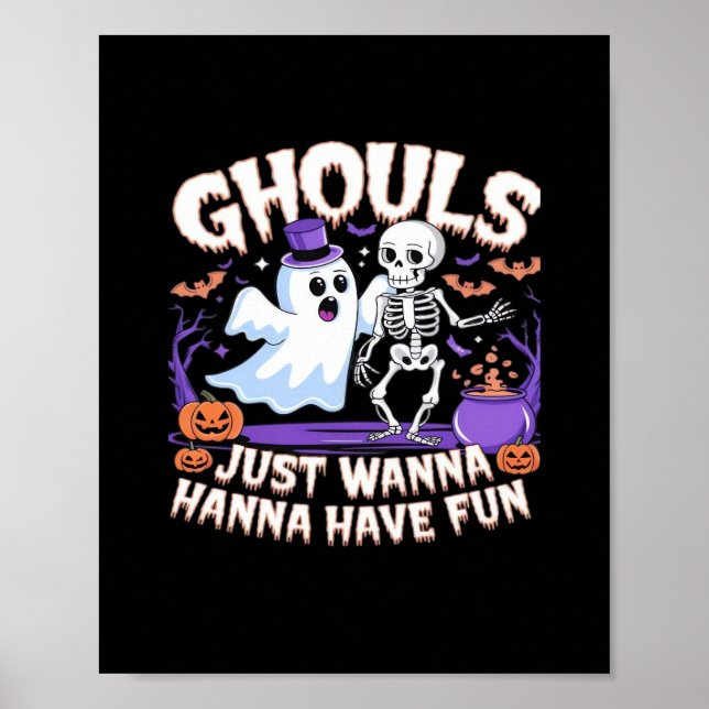 Ghouls vill bara ha Roligt Basic och Quote Poster (Framsidan)