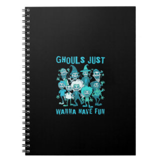 Ghouls vill bara ha Roligt - dekorritoriell grafik Anteckningsbok
