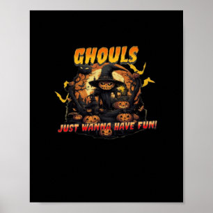 Ghouls vill bara ha Roligt - Ghoul Poster