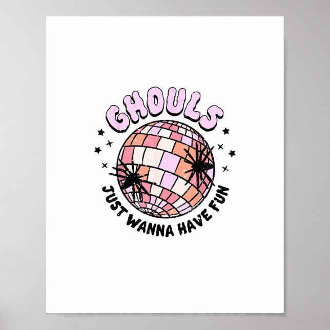 Ghouls vill bara ha Roligt Halloween Ghouls Natt Poster (Framsidan)