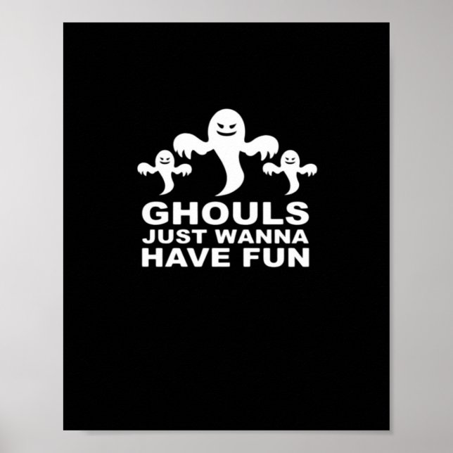 Ghouls vill bara ha Roligt Halloween. Poster (Framsidan)