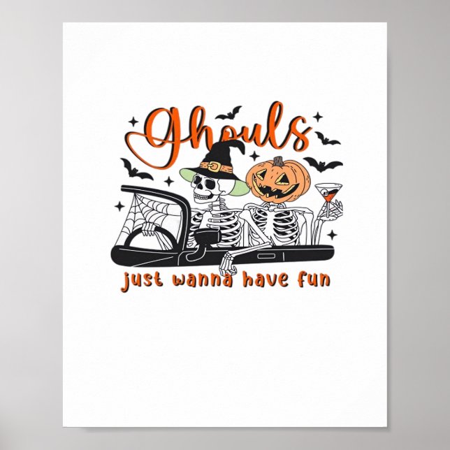 Ghouls vill bara ha Roligt - Halloween Skeletons D Poster (Framsidan)