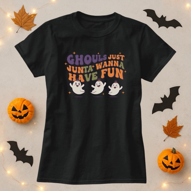 Ghouls vill bara ha Roligt Halloween T Shirt (Skapare uppladdad)