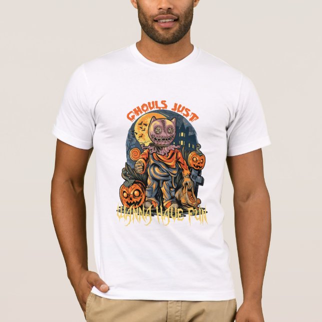 Ghouls vill bara ha roligt Halloween till skjorta T Shirt (Framsida)