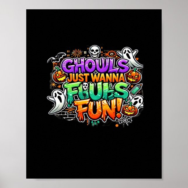 Ghouls vill bara ha Roligt - höstbloss Poster (Framsidan)
