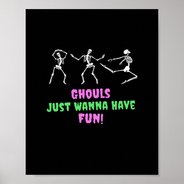 Ghouls vill bara ha Roligt Lazy Sloth Poster (Framsidan)
