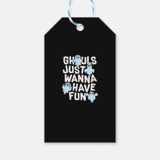 Ghouls vill bara ha Roligt och minnesdesign Presentetikett