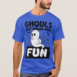 Ghouls vill bara ha Roligt på Bootyn Ghost Hallo T Shirt