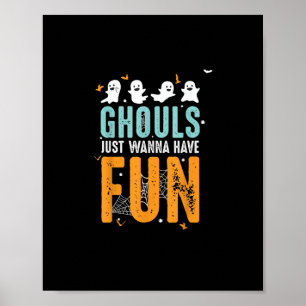 Ghouls vill bara ha Roligt på Halloween Costume Poster