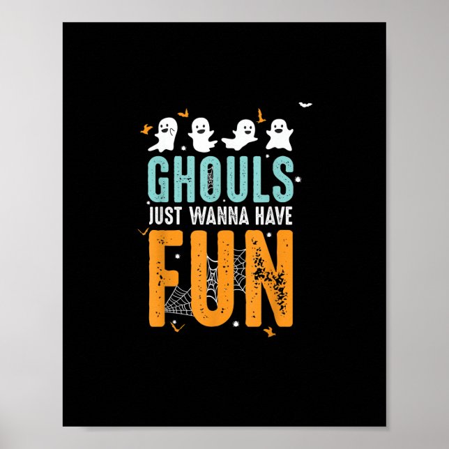 Ghouls vill bara ha Roligt på Halloween Costume Poster (Framsidan)