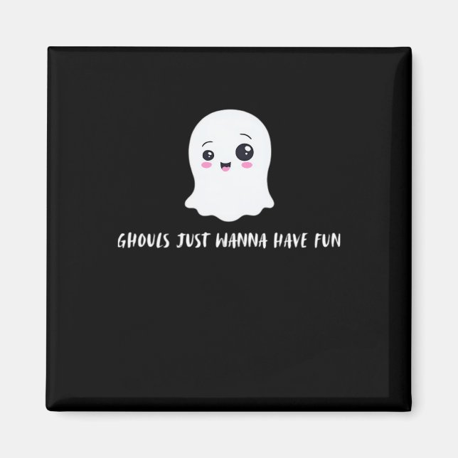 Ghouls vill bara ha Roligt på hösten Magnet (Framsidan)