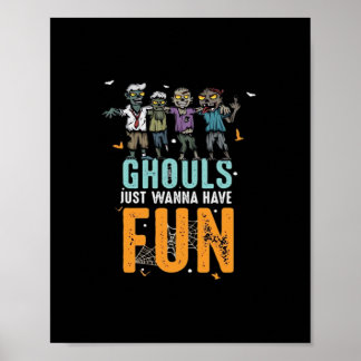 Ghouls vill bara ha Roligt på Zombies Halloween Poster