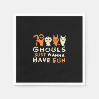Ghouls vill bara ha Roligt... Pappersservett