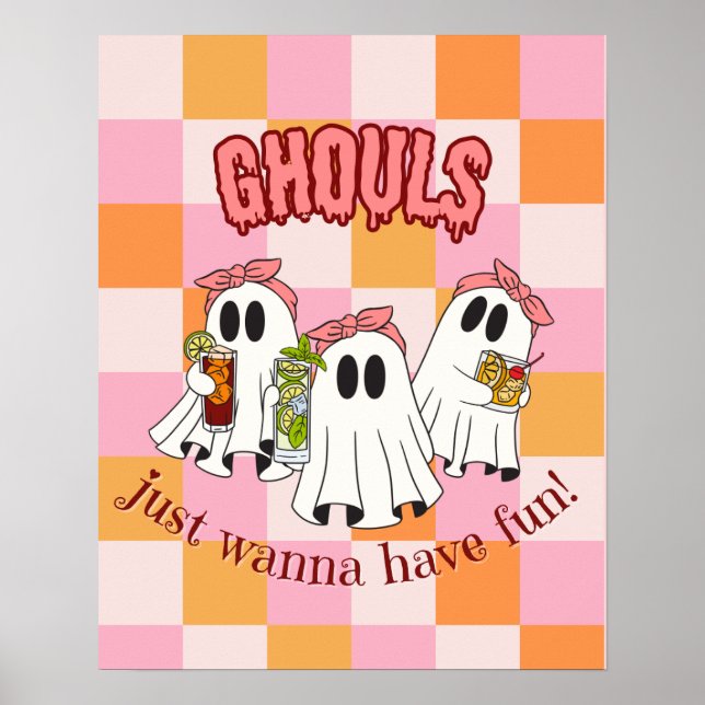 Ghouls vill bara ha Roligt Poster (Framsidan)