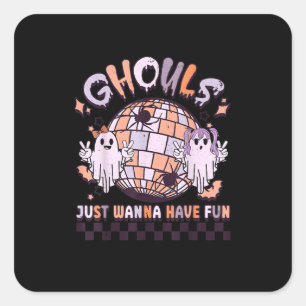 Ghouls vill bara ha Roligt Retro Halloween Costume Fyrkantigt Klistermärke