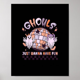 Ghouls vill bara ha Roligt Retro Halloween Costume Poster