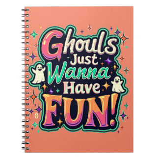 Ghouls vill bara ha Roligt - Retro Halloween Vibes Anteckningsbok