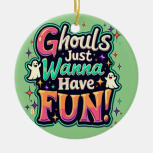 Ghouls vill bara ha Roligt - Retro Halloween Vibes Julgransprydnad Keramik