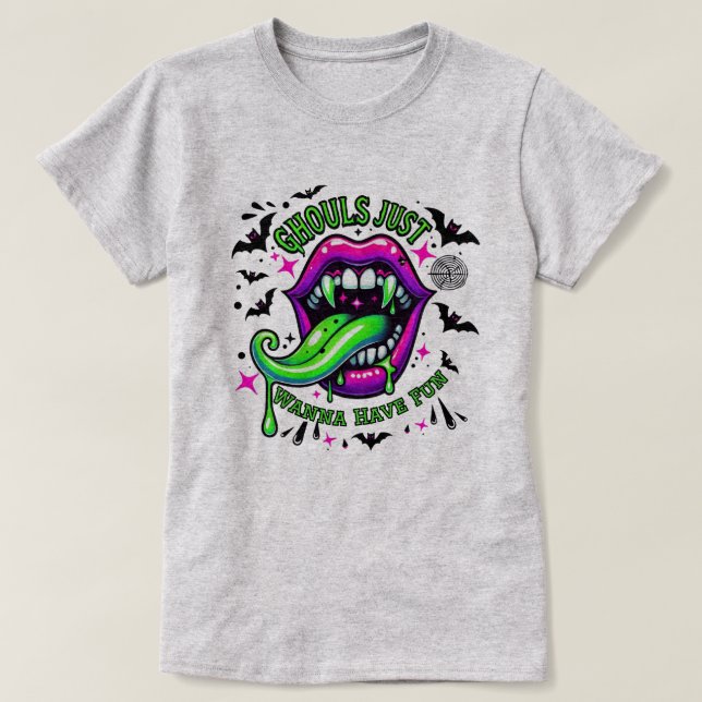 Ghouls vill bara ha Roligt Sexy T Shirt (Design framsida)