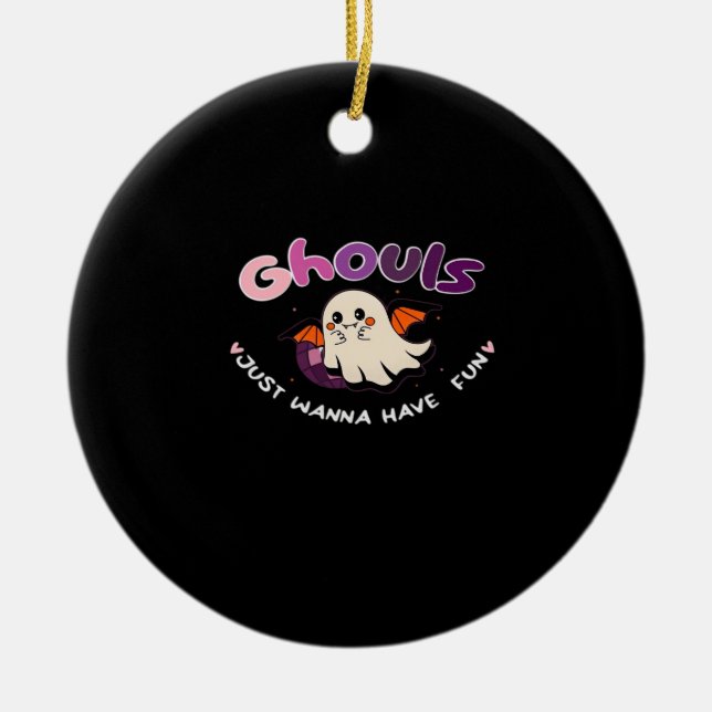 Ghouls vill bara ha Roligt Slogan-citat Julgransprydnad Keramik (Framsidan)