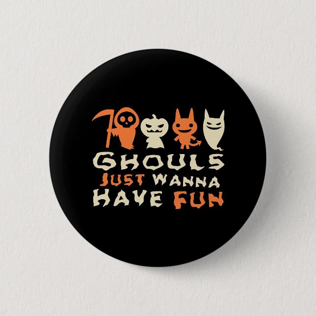 Ghouls vill bara ha Roligt Sloth Halloween Knapp (Framsida)