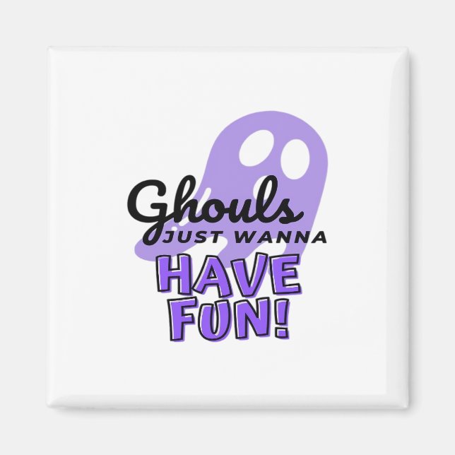 Ghouls vill bara ha Roligt Sloth Halloween Magnet (Framsidan)