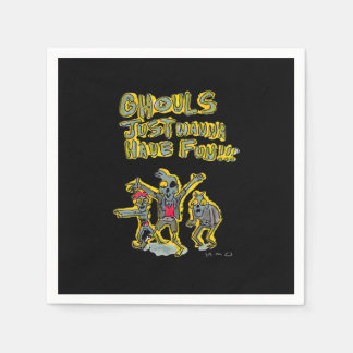 Ghouls vill bara ha Roligt Spooky Slogan Pappersservett