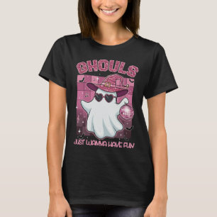 Ghouls vill bara ha Roligt T Shirt