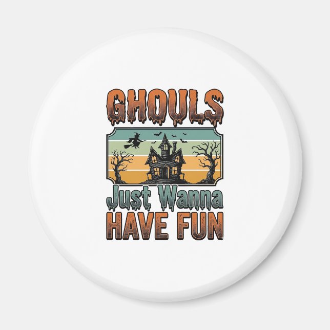 Ghouls Vill Ha Kul Vintage Halloween Magnet (Framsidan)