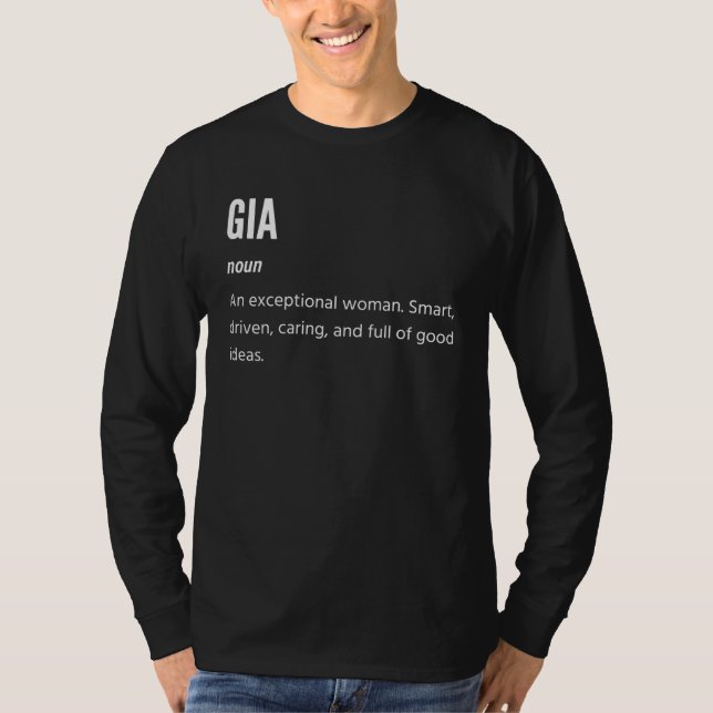 Gia  Noun An Exceptional Woman T Shirt (Framsida)