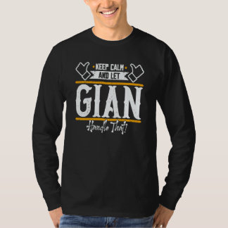 Gian Förbli lugn och låt Gian hantera det T Shirt
