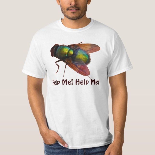Giant Blow-Fly Funny "Hjälp mig!" T-Shirt (Framsida)