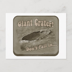Giant Crater! Vykort