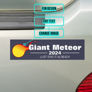 Giant Meteor 2024 Bumper Sticker Bildekal