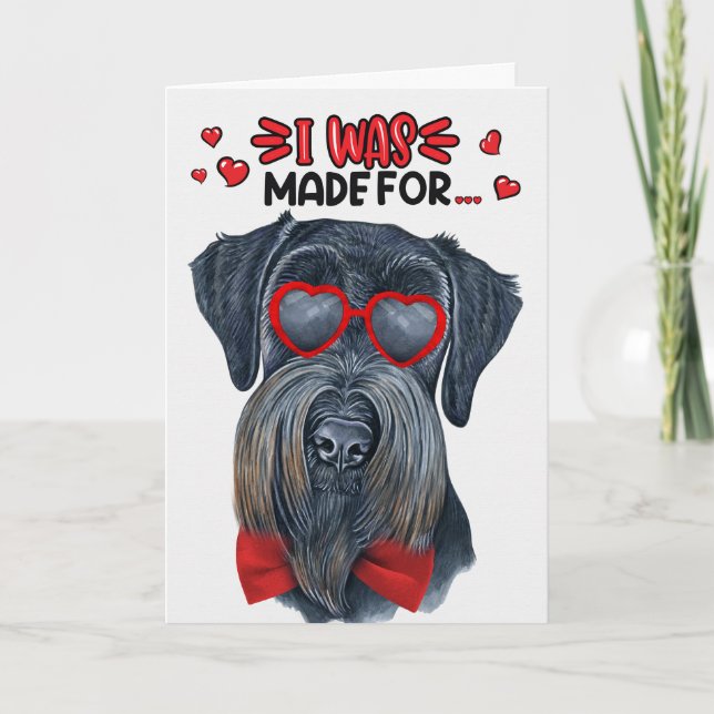 Giant Schnauzer Hund Made for Loving You Valentine Helgkort (Framsida)
