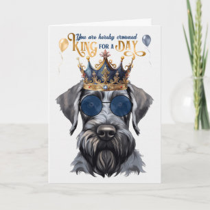 Giant Schnauzer Kung för en dag på födelsedagen Kort