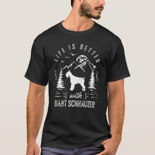 Giant Schnauzer Life Better Mamma Pappa Hund T Shirt