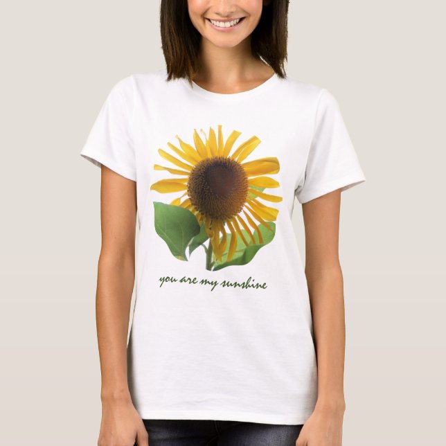 Giant Solros, du är min solsken! T Shirt (Framsida)