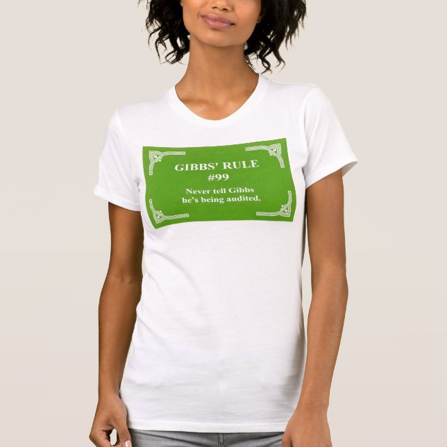 Gibbs regel 99 t shirt (Framsida)