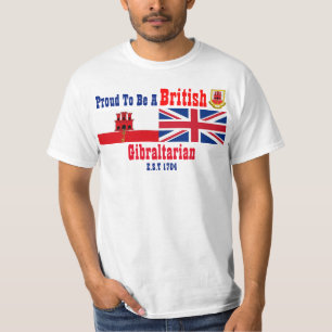 Gibraltar stolt över att vara brittisk Gibraltars T Shirt