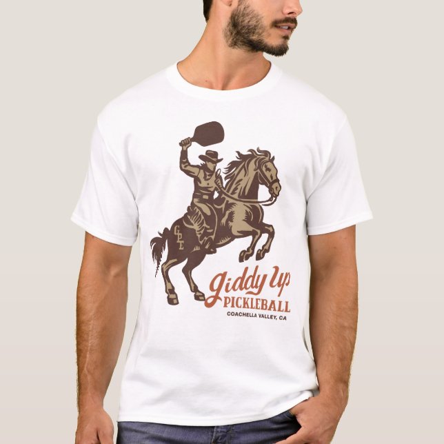 Giddy Up Pickleball - Framför paddeln T Shirt (Framsida)