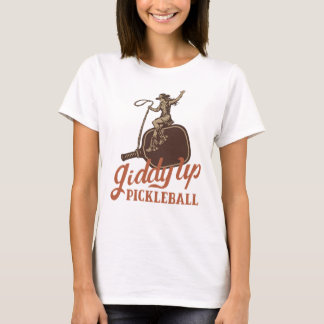 Giddy Up Pickleball T Shirt